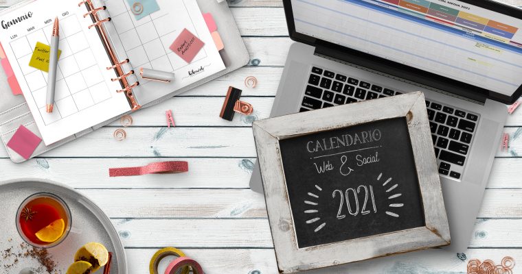 Il calendario Web & Social gratuito 2021